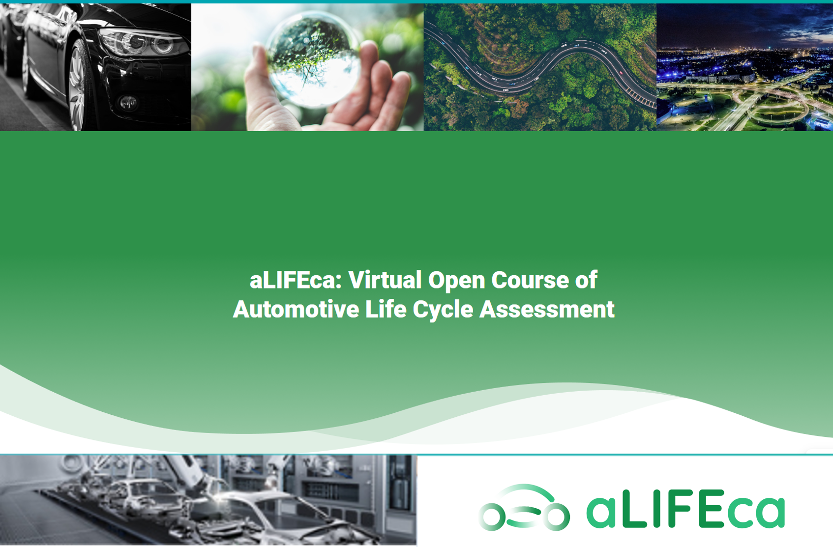 MOOC aLIFEca - Virtual open Course of Automotive Life Cycle Assessment